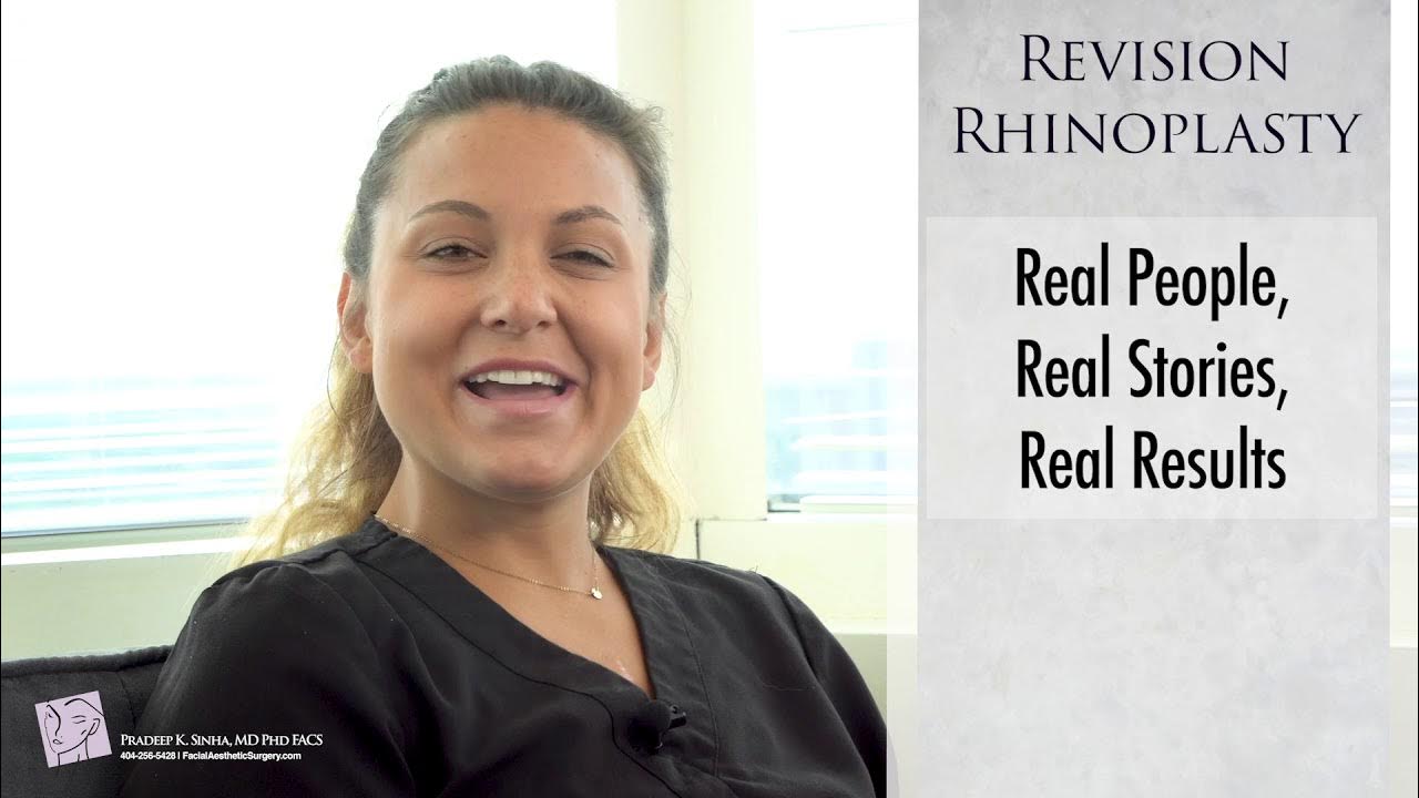 REVISION RHINOPLASTY - Real Patient Story